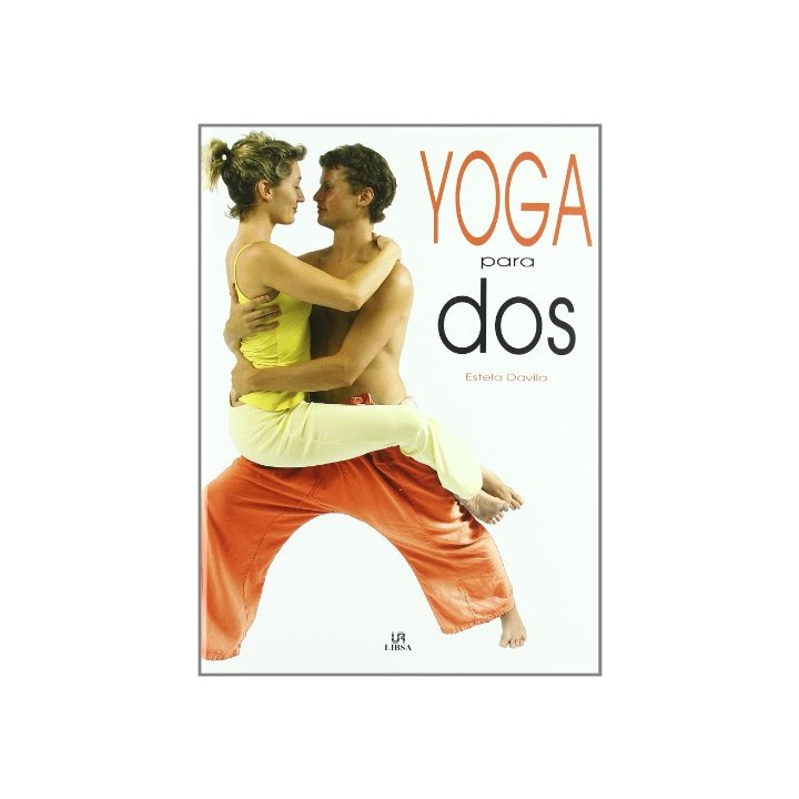 Yoga para Dos (Ejercicio y Masaje)
